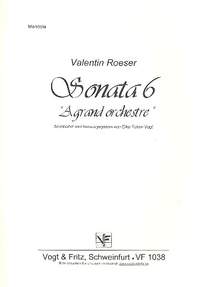 Roeser, V: Sonata Nr.6 A grand orchestre