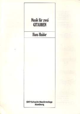 Haider, H: Musik für 2 Gitarren