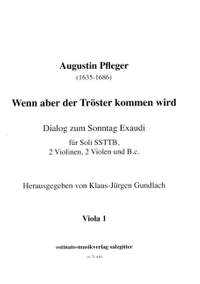 Pfleger, A: Wenn aber der Tröster kommen wird
