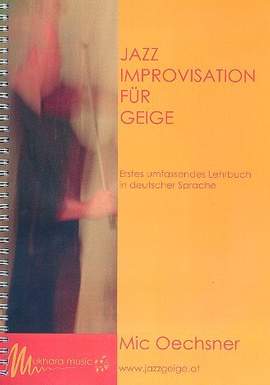 Oechsner, M: Jazz-Improvisation für Geige