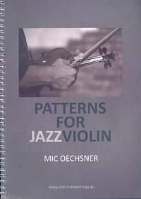 Oechsner, M: Patterns for Jazz Violin (+Download)