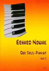 Nowak, E: Der Jazz-Pianist Band 2: