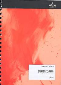 Adam, S: Hoemmage für Orgel und Percussion