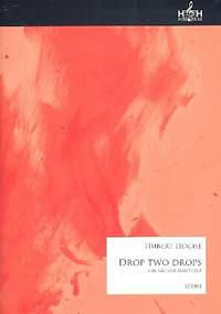Hoche, H: Drop two Drops