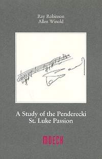 Robinson, R: A Study of the Penderecki St. Luke