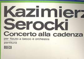 Serocki, K: Concerto alla cadenza