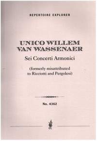 Wassenaer, U W v: 6 Concerti armonici