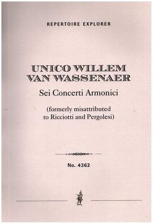 Wassenaer, U W v: 6 Concerti armonici