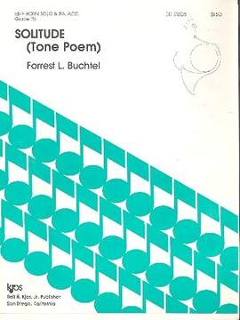 Buchtel, F: Solitude (Tone Poem)