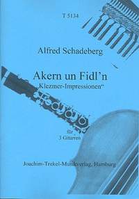 Schadeberg, A: Akern un Fidl'n für 3 Gitarren