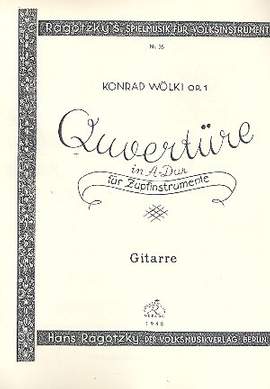 Woelki, K: Ouvertüre A-Dur Nr.1 op.1