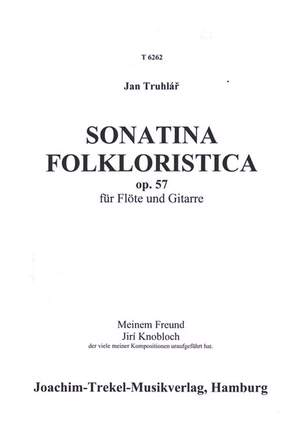 Truhlar, J: Sonatina folkloristica op. 57
