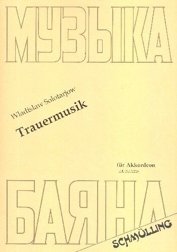 Solotarjow, W: Trauermusik