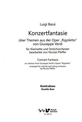 Bassi, L: Konzertfantasie über Themen aus der Oper "Rigoletto"