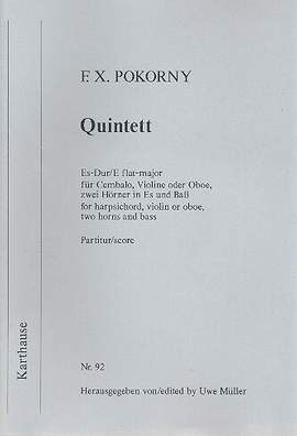 Pokorny, F X: Quintett Es-Dur für Cembalo, Violine (Oboe),