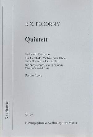 Pokorny, F X: Quintett Es-Dur für Cembalo, Violine (Oboe),
