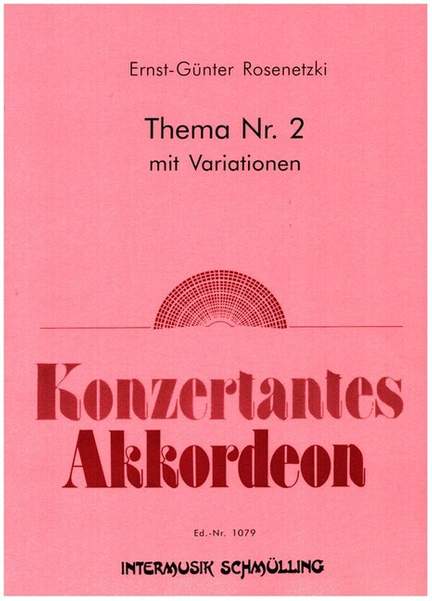 Rosenetzki, E: Thema Nr.2 mit Variationen