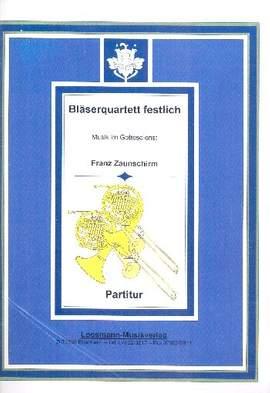 Zaunschirm, F: Bläserquartett festlich