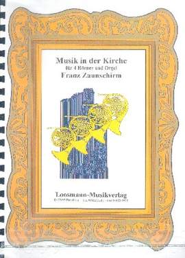Zaunschirm, F: Musik in der Kirche