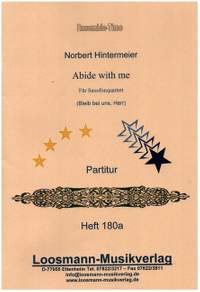 Hintermeier, N: Abide with me (Bleib bei uns, Herr)