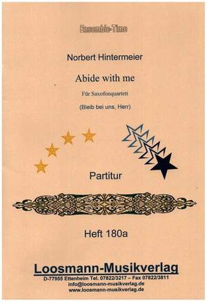 Hintermeier, N: Abide with me (Bleib bei uns, Herr)