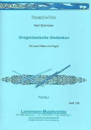 Schmider, K: Gregorianische Gedanken
