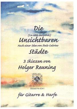 Reuning, H: Die unsichtbaren Städte