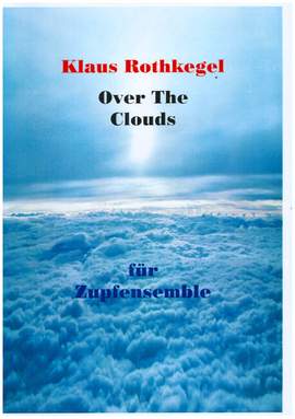 Rothkegel, K: Over the Clouds