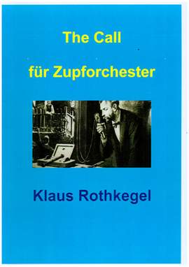 Rothkegel, K: The Call