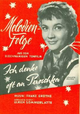 Grothe, F: Ich denke oft an Piroschka