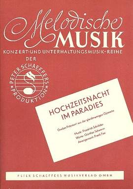 Schroeder, F: Hochzeitsnacht im Paradies: