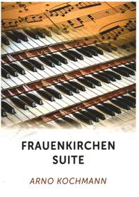 Kochmann, A: Frauenkirchen Suite