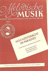 Schroeder, F: Hochzeitsnacht im Paradies - Tanz-Potpourri: