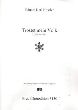 Nösslwer, E K: Tröstet mein Volk für