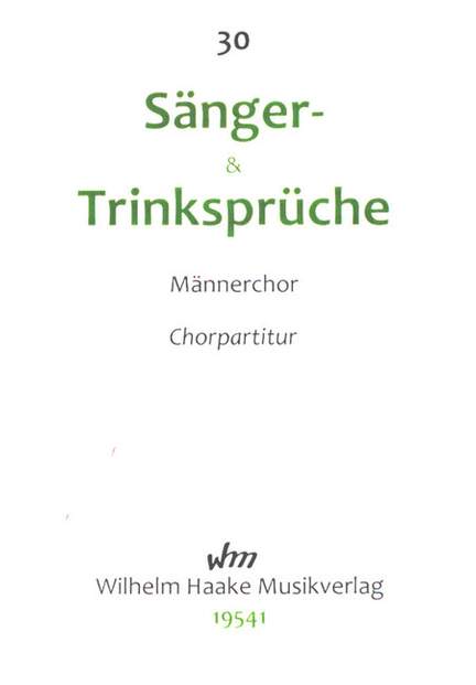 30 Sänger- Und Trinksprüche
