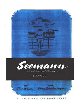 Scharfenberger, W: Seemann deine Heimat