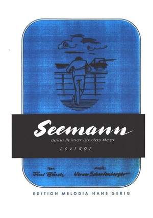 Scharfenberger, W: Seemann deine Heimat