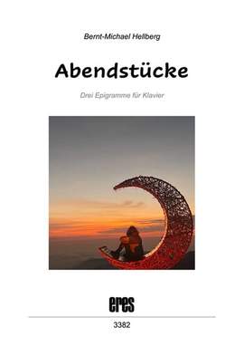 Hellberg, B: Abendstücke ( 3 Epigramme)