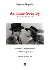 Hupfeld, H: As Time Goes By aus dem Film "Casablanca"