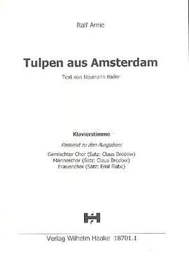 Arnie, R: Tulpen aus Amsterdam