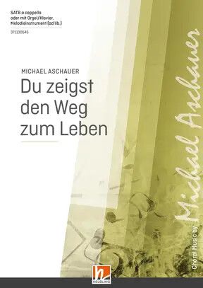 Aschauer, M: Du zeigst den Weg zum Leben