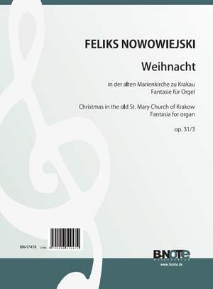 Nowowiejski, F: Christmas in the old St. Mary Church in Krakow