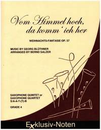 Blüthner, G: Vom Himmel hoch, da komm' ich her (Weihnachts-Fantasie op.57)