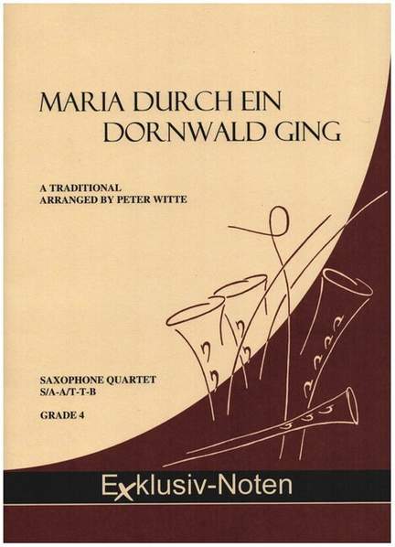Maria Durch Ein Dornwald Ging