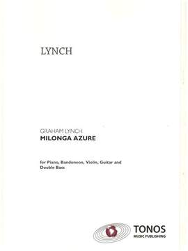 Lynch, G: Milonga Azure - Tango