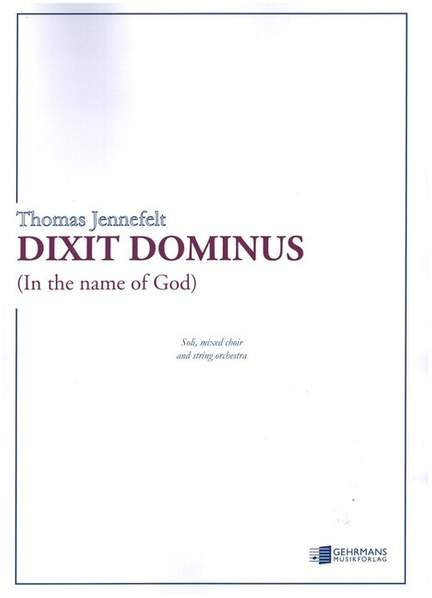 Jennefelt, T: Dixit dominus