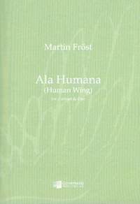 Fröst, M: Ala Humana (+Online Audio) for clarinet and disc