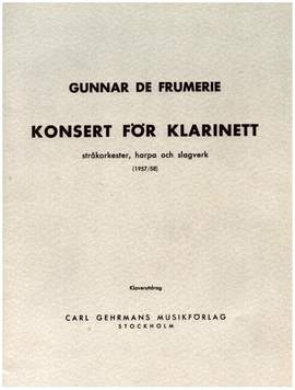 Frumerie, G d: Konsert för klarinett, strakorkester, harpa och slagverk