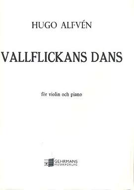 Alfvén, H: Vallflickans Dans op.37,4