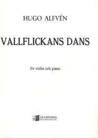 Alfvén, H: Vallflickans Dans op.37,4